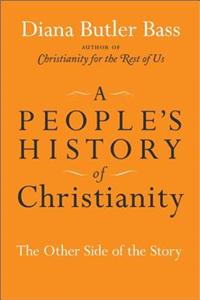 A People's History of Christianity