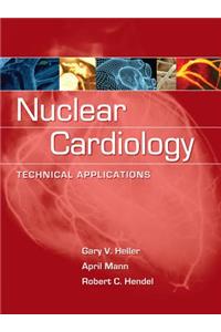 Nuclear Cardiology: Technical Applications