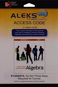 Aleks 360 Access Card (11 Weeks) for Beginning and Intermediate Algebra