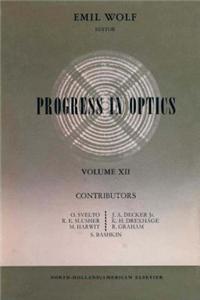 Progress in Optics Volume 12