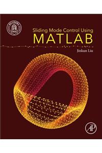 Sliding Mode Control Using MATLAB