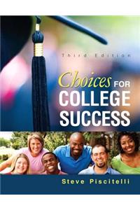 Choices for College Success Plus New Mylab Student Success Update -- Access Card Package