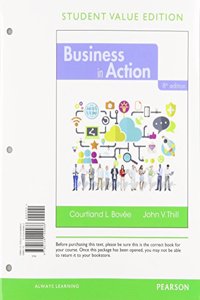 Business in Action, Student Value Edition Plus 2017 Mylab Intro to Business with Pearson Etext -- Access Card Package