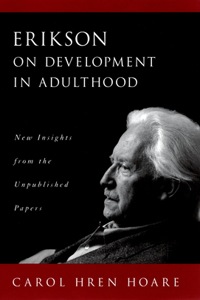 Erikson on Development in Adulthood