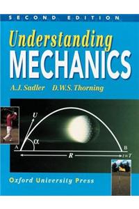 Understanding Mechanics