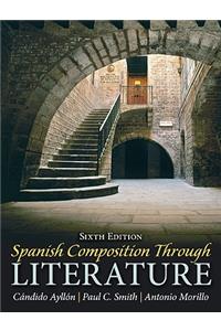 Spanish Composition Through Literature