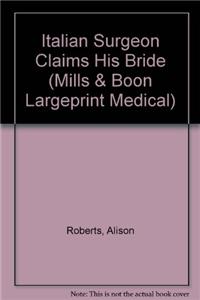 Italian Surgeon Claims His Bride