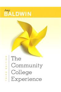 Community College Experience, The, Student Value Edition Plus New Mylab Student Success Update -- Access Card Package