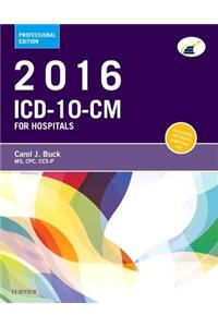 2016 ICD-10-Cm Hospital Professional Edition
