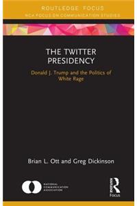 The Twitter Presidency