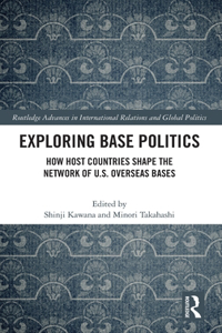 Exploring Base Politics