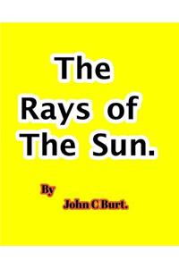 The Rays of the Sun.