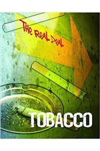 Tobacco (The Real Deal)