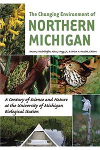 The Changing Environment of Northern Michigan