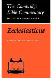 Ecclesiasticus or the Wisdom of Jesus, Son of Sirach