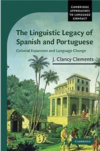 Linguistic Legacy of Spanish and Portuguese