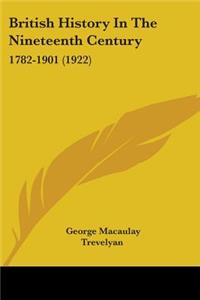 British History In The Nineteenth Century
