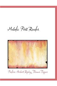 Melodic First Reader