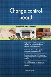 Change control board Standard Requirements
