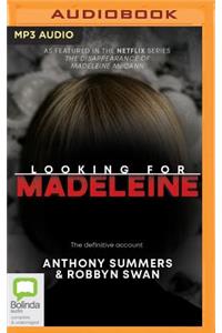 Looking for Madeleine