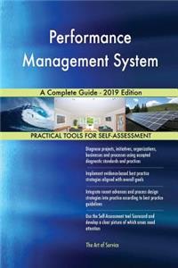 Performance Management System A Complete Guide - 2019 Edition