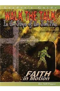Walk the Talk - Leader