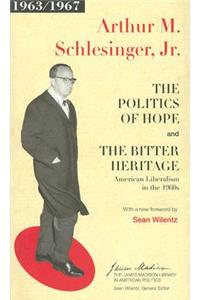 Politics of Hope and the Bitter Heritage