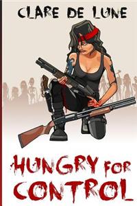 Hungry for Control