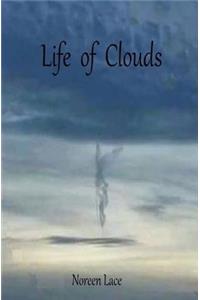 Life of Clouds