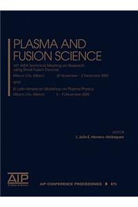 Plasma and Fusion Science