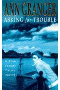 Asking for Trouble (Fran Varady 1)