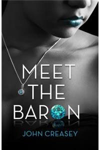 Meet the Baron: (writing as Anthony Morton)