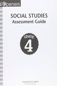 Iopeners Assessment Book Social Studies Grade 4 2005c