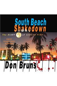 South Beach Shakedown