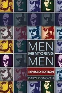 Men Mentoring Men, Revised Edition