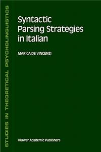 Syntactic Parsing Strategies in Italian