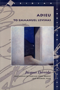 Adieu to Emmanuel Levinas