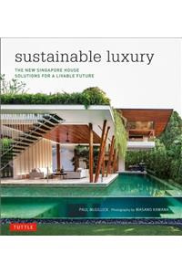 Sustainable Luxury