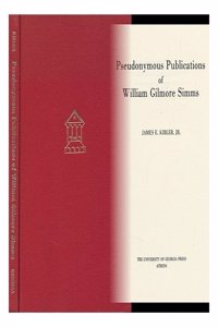 Pseudonymous Publications of William Gilmore Simms