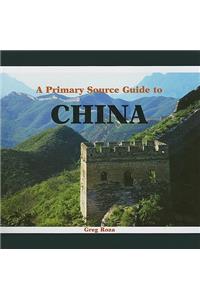 Primary Source Guide to China