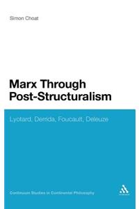 Marx Through Post-Structuralism