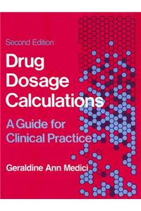 Drug Dosage Calculations