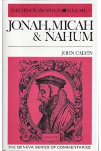 Commentary on Jonah, Micah and Nahum