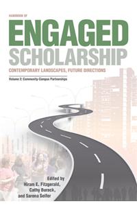 Handbook of Engaged Scholarship: Contemporary Landscapes, Future Directions