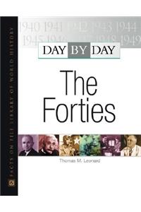 Day by Day: The Forties