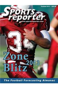 Sports Reporter's Zone Blitz 2013