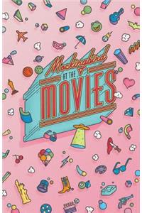 Mockingbird at the Movies