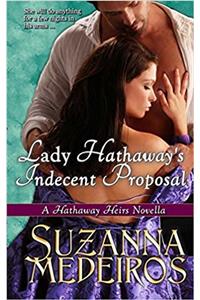 Lady Hathaway's Indecent Proposal