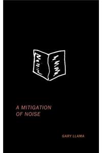 A Mitigation of Noise