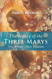 The Legacy of the Three Marys